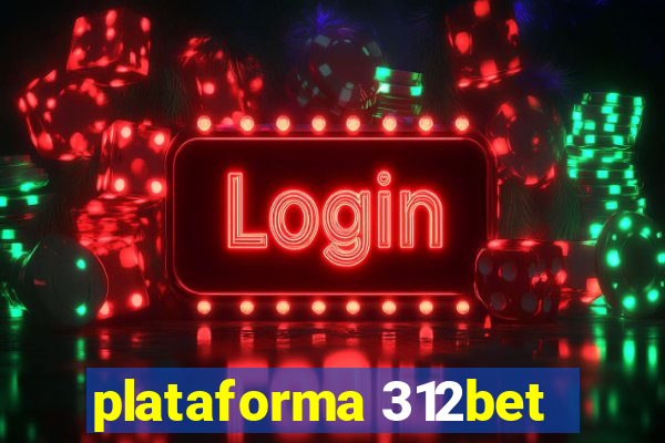 plataforma 312bet